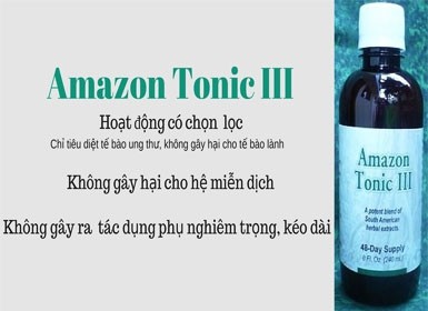 AMAZON TONIC III – THUỐC CHỮA UNG THƯ HỮU HIỆU